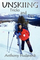 Unskiing Tricks And Tips Anthony Hudaverdi Taschenbuch Kartoniert / Broschiert