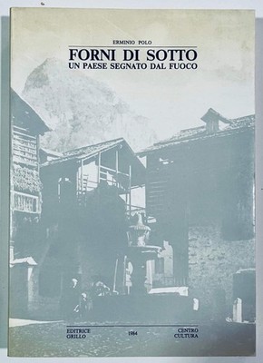 FORNI DI SOTTO | SUPPL. n°27 RELAIS ZINT IN VILE | 1984 | ERMINIO POLO -  -