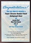 2025 Topps Chrome Jaxson Dart Patch Auto RC #RPA-JD Giants Rookie