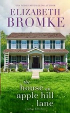The House on Apple Hill Lane: A Harbor Hills N- 9781953105257, Bromke, paperback