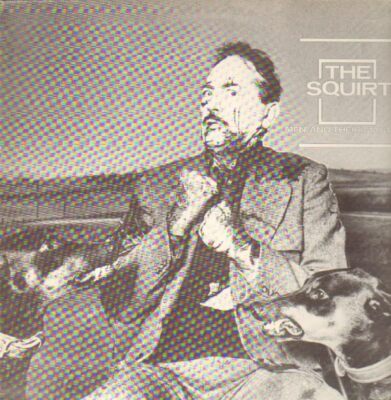 The Squirt Men and Their Masters (Schallplatte) 12'' Album