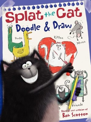 Splat the Cat: Doodle & Draw: A Coloring & Activity Book - paperback Scotton...