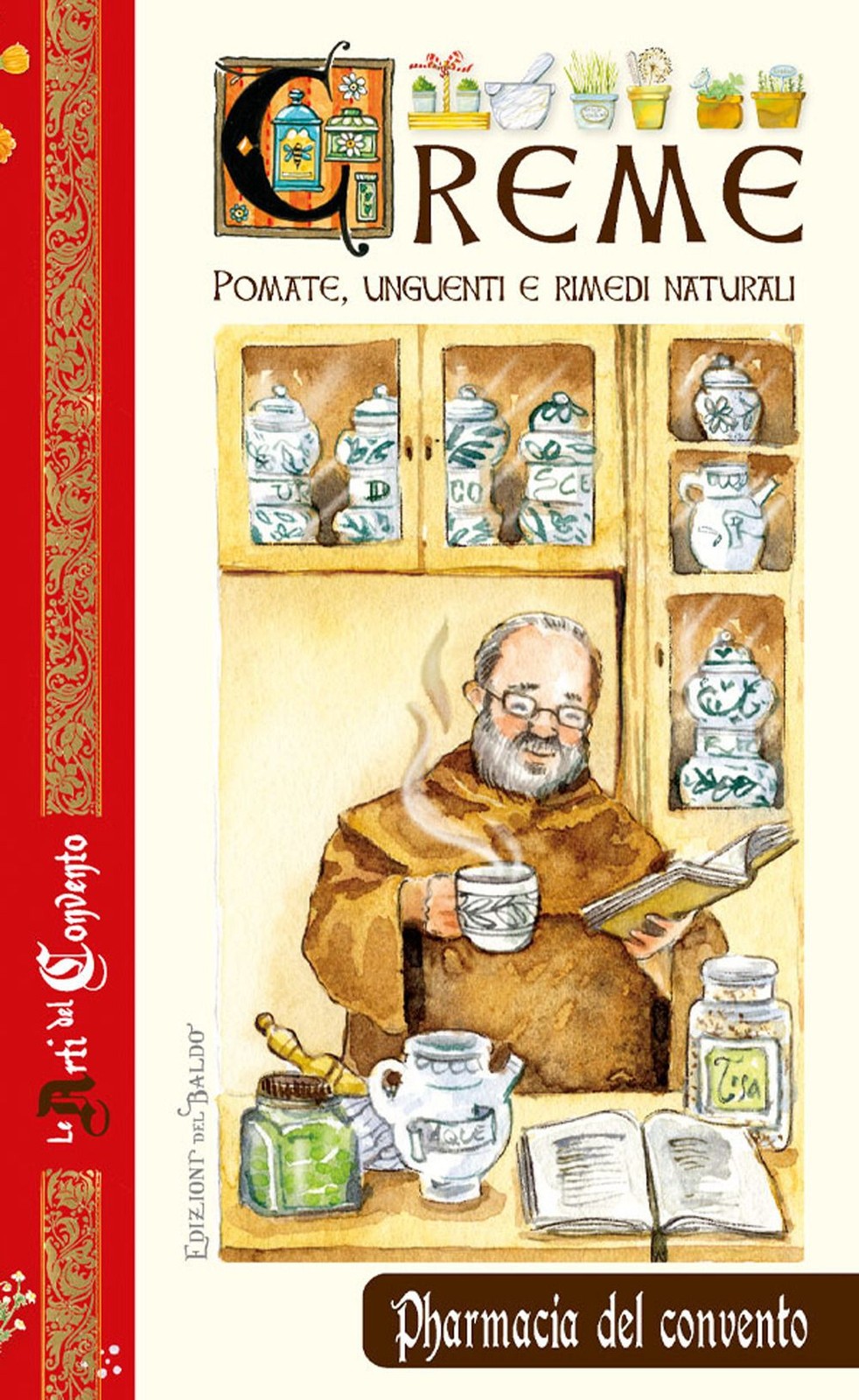 Libro - Ulrike Raiser - Creme. Pomate, Unguenti E Rimedi Naturali  - Edizioni De
