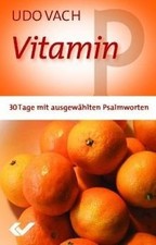 Vitamin P: 30 Tage mit ausgewählten Psalmworten b... | Book | condition like new