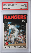 1986 Topps Traded Mitch Williams ROOKIE Card #125T RC PSA 10 Gem Mint. rookie card picture