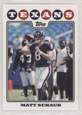 2008 Topps Matt Schaub #10 0b3