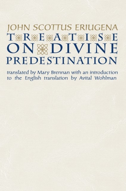 Treatise on Divine Predestination by John Scottus EriugenaMary (PB 1998) - Image 2