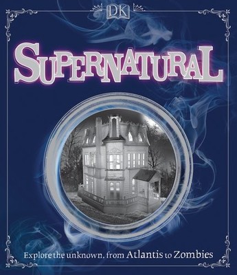 Supernatural - DK Publishing - Good - See condition notes