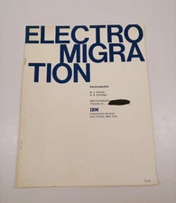 Confidential 1969 IBM - ELECTROMIGRATION, Components Division Special Meeting DC