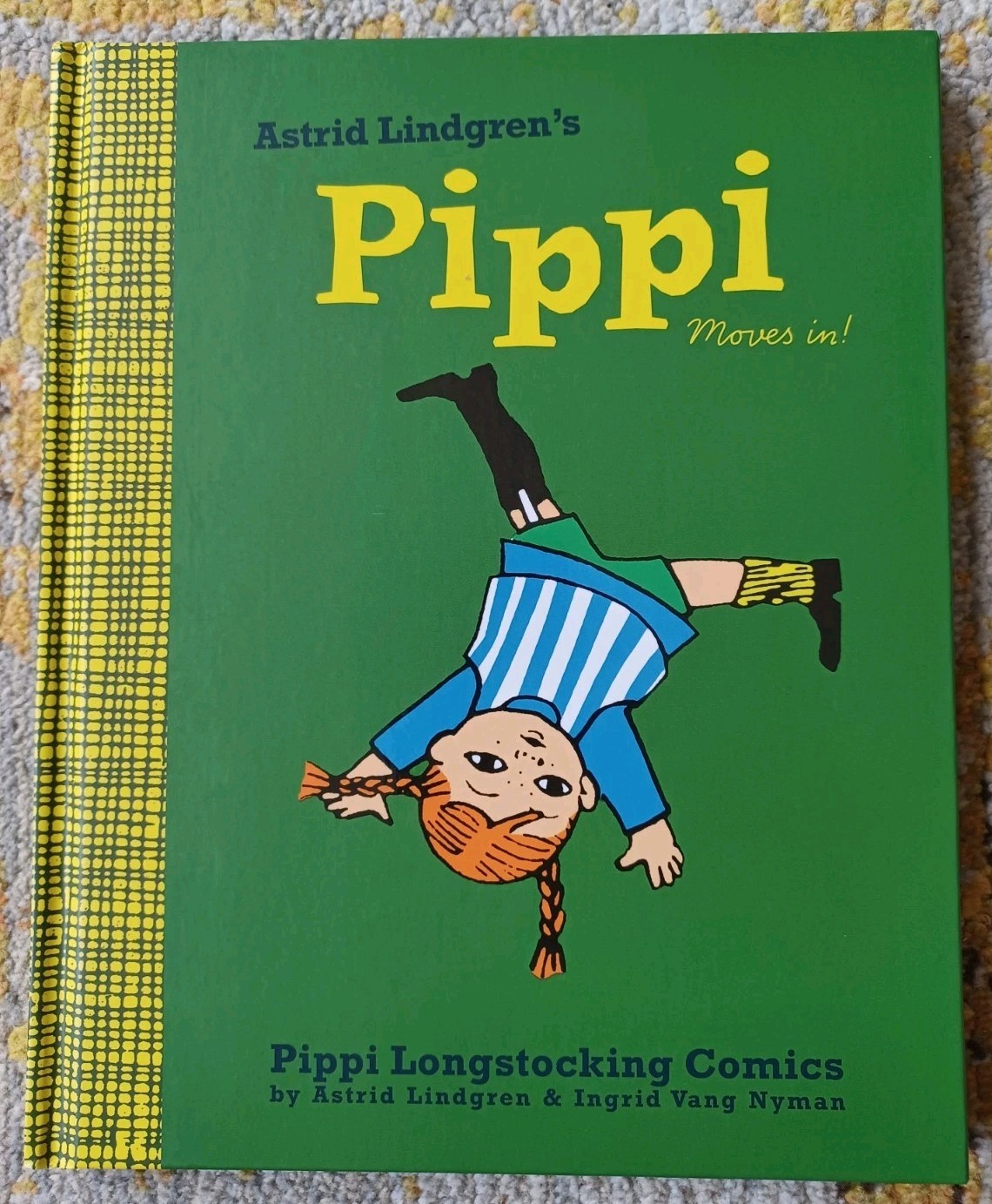 Pippi Moves in! - Astrid Lindgren