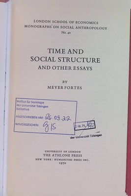 Time and Social Structure and Other Essays. London School of Economics Monograph