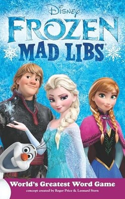 Frozen Mad Libs: Worlds Great - GOOD
