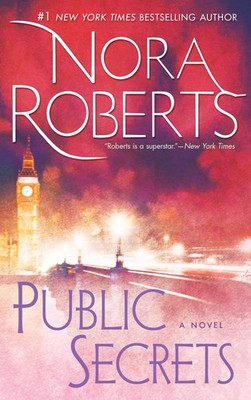 Public Secrets: A Novel - paperback Roberts, Nora