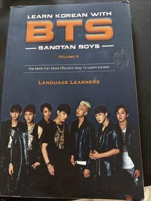 Learn Korean with BTS 2 : The More Fun, More Effective Way to Learn Korean by...