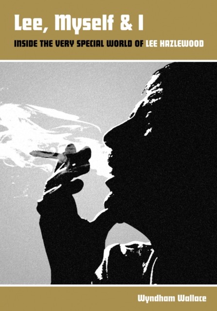 Lee, Myself & I by Wyndham Wallace (Paperback Book)