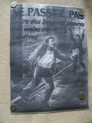 SNCF/AFFICHE DE SECURITE/MAURICE DURUPT/NE PASSEZ...METRES TBE - Photo 1/4
