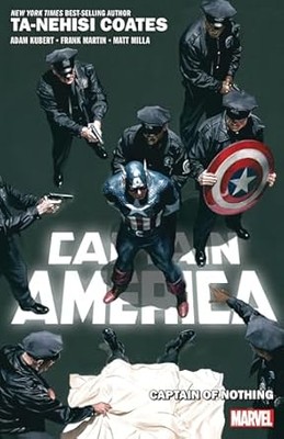 CAPTAIN AMERICA BY TA-NEHISI COATES VOL. 2: CAPTAIN OF NOTHING [Paperback] Co...