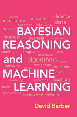 Bayesian Reasoning and Machine Learning, Barber, David