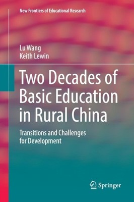 Wang - Two Decades of Basic Education in Rural China   Transitions and - X555z