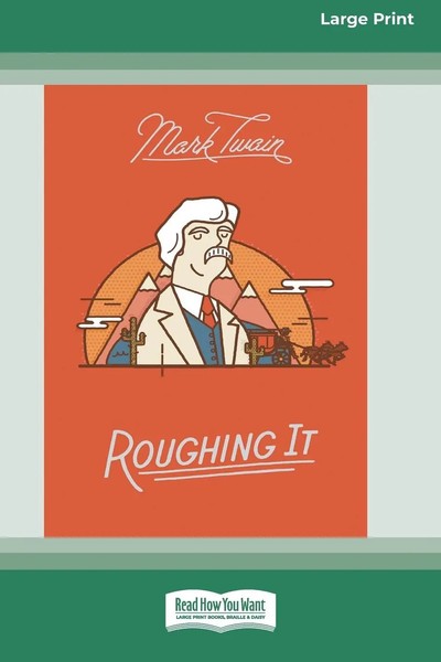 Mark Twain | Roughing It Large Print 16 Pt Edition | Taschenbuch | Englisch-image