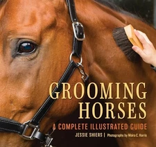 Grooming Horses A Complete Ill - GOOD