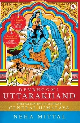 Neha Mittal Devbhoomi Uttarakhand (Taschenbuch) (US IMPORT)