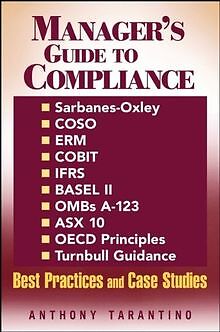 Managers Guide to Compliance: Sarbanes-Oxley, COSO... | Buch | Zustand sehr gut