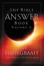 The Bible Answer Book, Volume 2 - Hardcover By Hanegraaff, Hank - VERY GOOD