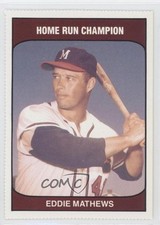 1985 TCMA Home Run Champion Eddie Mathews HOF m5x