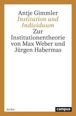 Institution und Individuum Antje Gimmler