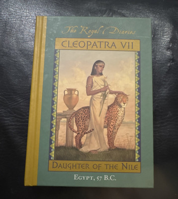 The Royal Diaries Cleopatra VII Kristiana Gregory Hardcover Scholastic Historic 