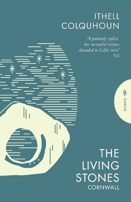 Ithell Colquhoun The Living Stones (Paperback) Pushkin Press Classics
