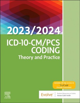 ICD10CMPCS Coding Theory and Practice 20232024 Edition by Elsevier PAPERBACK