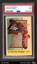 1959 Parkhurst #16 Charlie Hodge Canadiens PSA 7 - NM