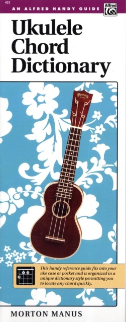 Ukulele Chord Dictionary by Morton Manus (Book)