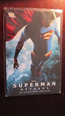 Superman Returns: The Official Movi..., DC Comics  Inc.