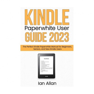 Kindle Paperwhite User Guide 2023