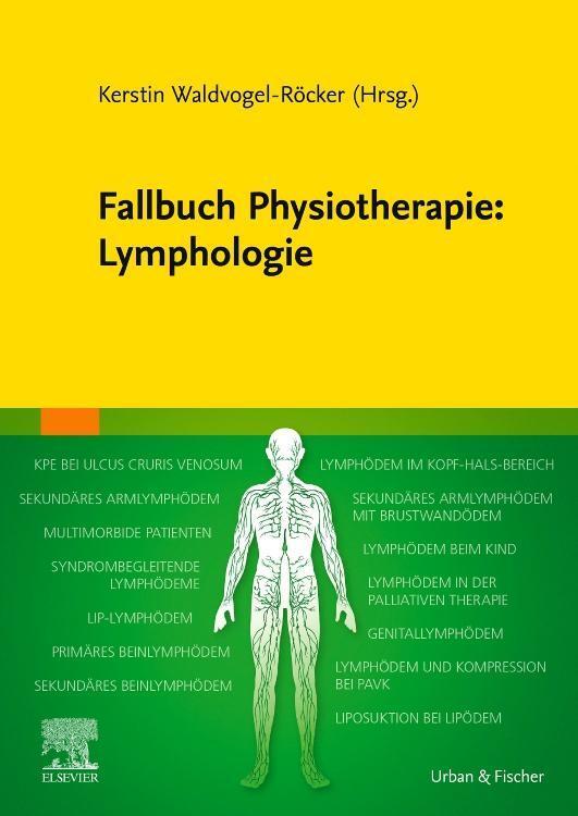 Thumbnail - Fallbuch Physiotherapie: Lymphologie Kerstin Waldvogel-röcker