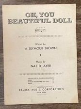 Oh You Beautiful Doll 1911 Sheet Music Nat D. Ayer Piano Ragtime