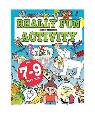 Really Fun Activity Book For 7-9 Year Olds: Fun & educational activity book for 