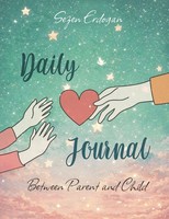 Sezen Erdogan | Daily Journal Between Parent And Child | Taschenbuch | Englisch