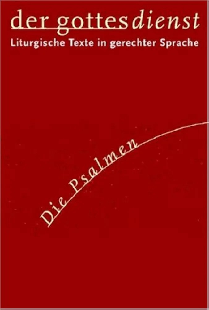 Der Gottesdienst, 4 Bde., Bd.3, Die Psalmen Domay, Erhard and Köhler, Hanne NEU