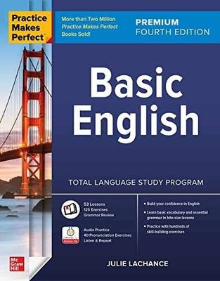 Practice Makes Perfect: Basic English, - Paperback, by LACHANCE - Acceptable n
