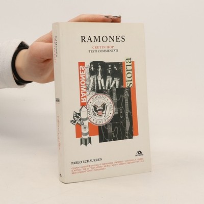 Ramones. Cretin hop. Testi commentati  |  Pablo Echaurren