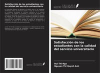 SatisfaccióN De Los Estudiantes Con La Calidad Del Servicio Universitario Buch