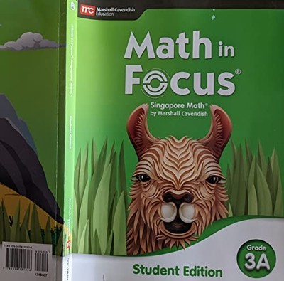 Math in Focus Ser.: Math in Focus : Student Edition Volume a Grade 3 2020 by ...