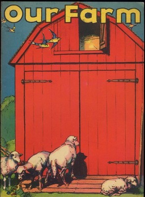 Barske & Townsend: Our Farm classroom activity book Artist & Writers Guild 1938