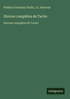 Publius Cornelius Tacite (U. A.) | ¿Uvres CompléTes De Tacite | Buch (2025)