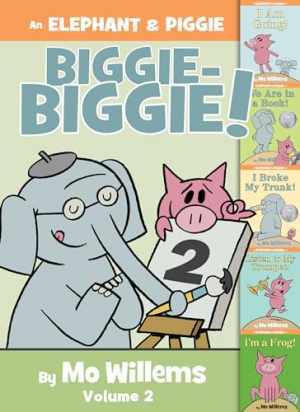 An Elephant & Piggie Biggie Volume 2! (An - Hardcover, by Willems Mo - Good