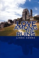 Linda Azema | Love Among The Ruins | Taschenbuch | Englisch (2003)